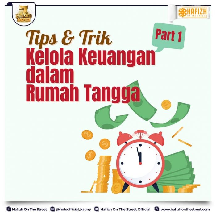 Tips and Trik Kelola Keuangan dalam Rumah Tangga -Part I