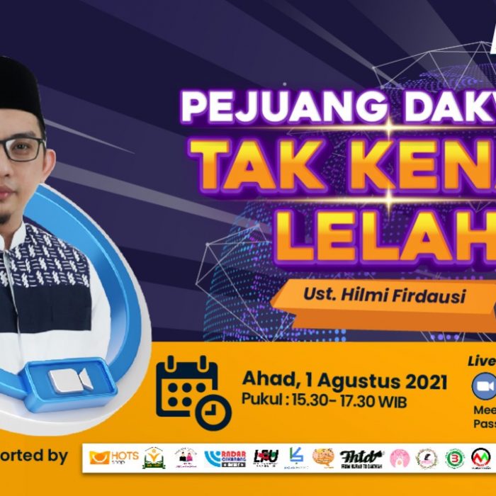 Pejuang Dakwah Tak Kenal Lelah