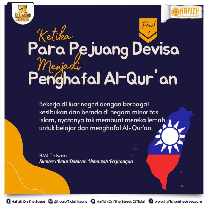Ketika Para Pejuang Devisa Menjadi Penghafal Al-Qur’an  – Part 1
