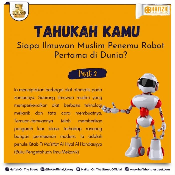 Tahukah Kamu Siapa Ilmuwan Muslim Penemu Robot Pertama di Dunia? – Part II