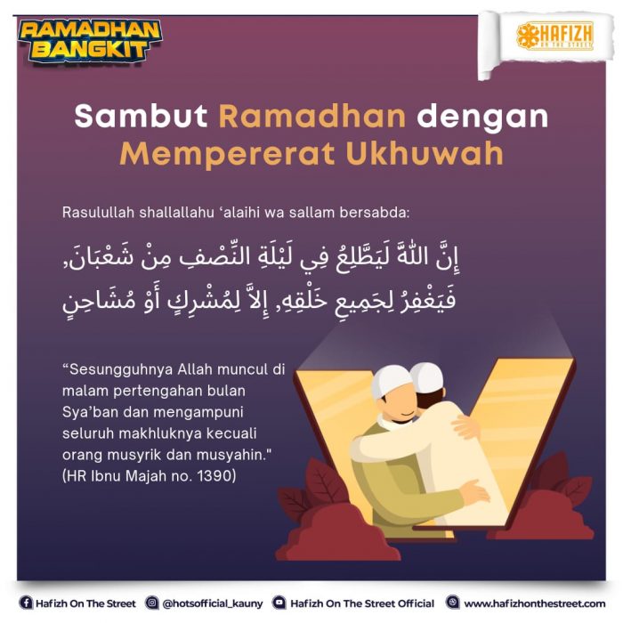 Sambut Ramadhan dengan Mempererat Ukhuwah