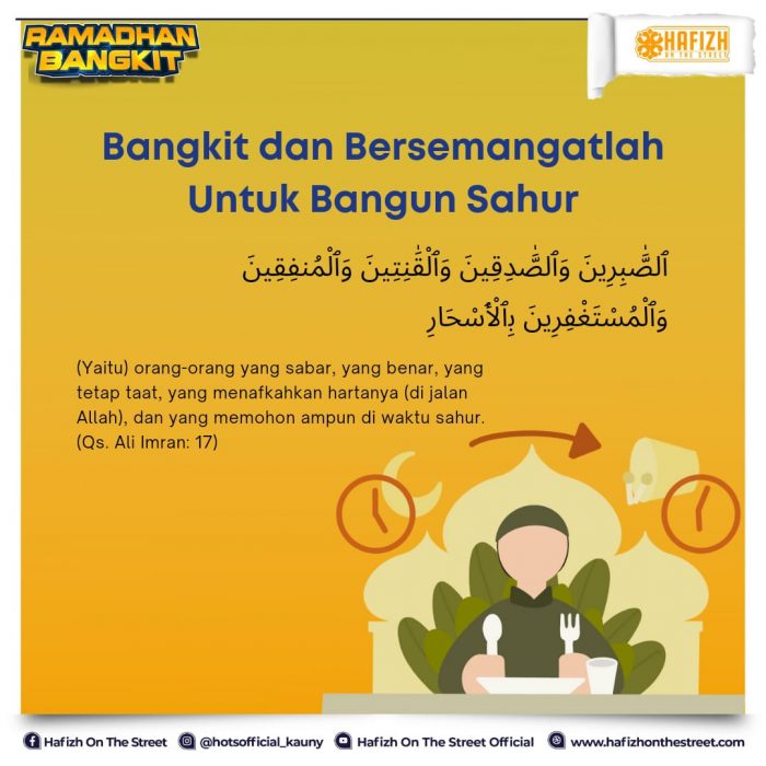 Bangkit dan Bersemangatlah untuk Bangun Sahur