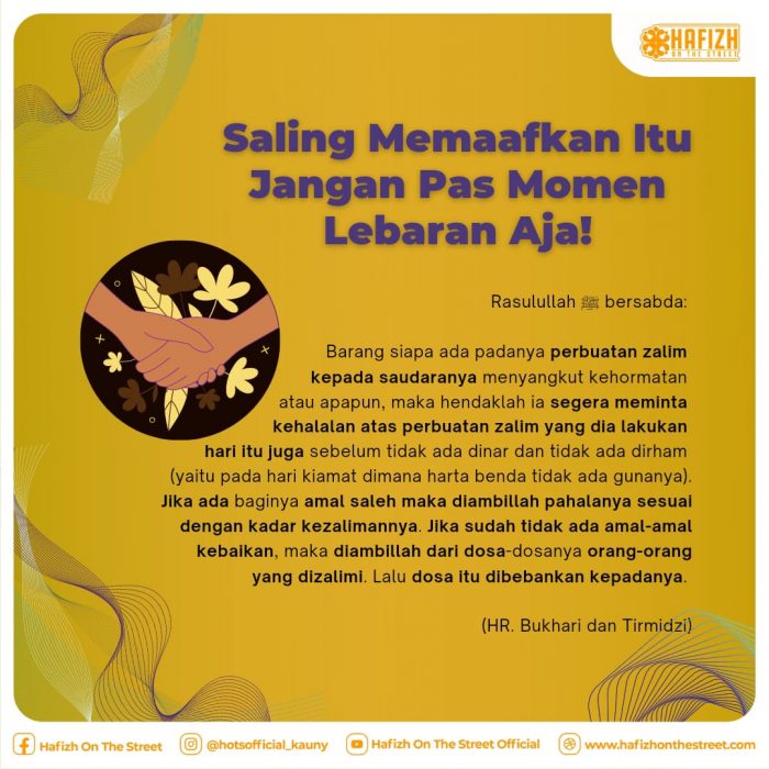 Saling Memaafkan Itu Jangan Pas Momen Lebaran Aja!