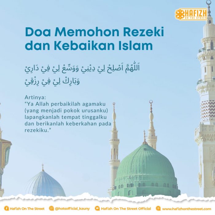 Doa Memohon Rezeki dan Kebaikan Islam