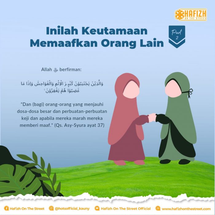 Inilah Keutamaan Memaafkan Orang Lain