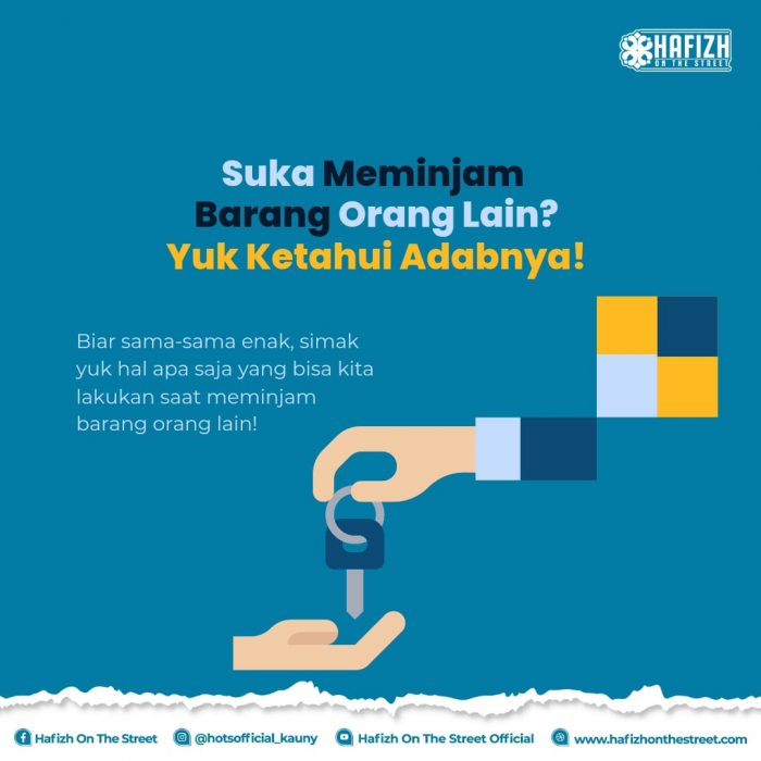 Suka Meminjam Barang Orang Lain? Yuk Ketahui Adabnya!