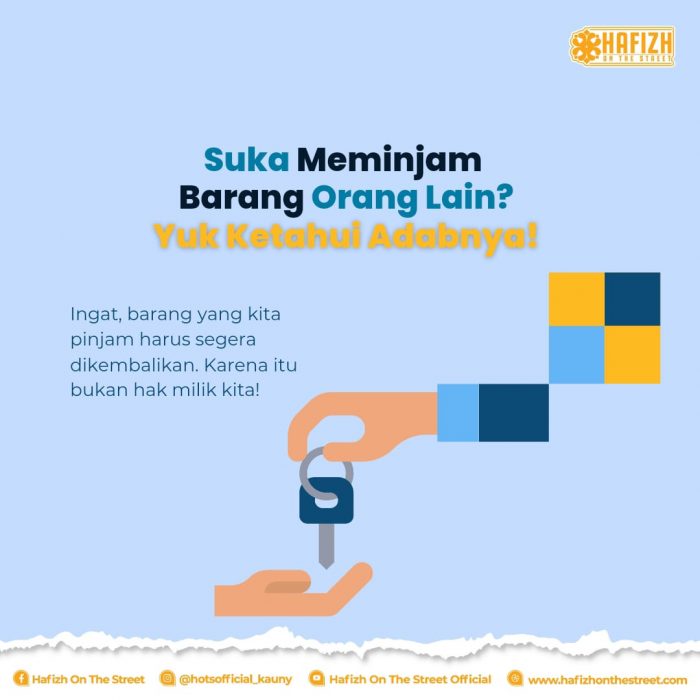 Suka Meminjam Barang Sama Teman? Yuk Ketahui Adabnya!