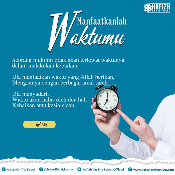 Manfaatkanlah Waktumu