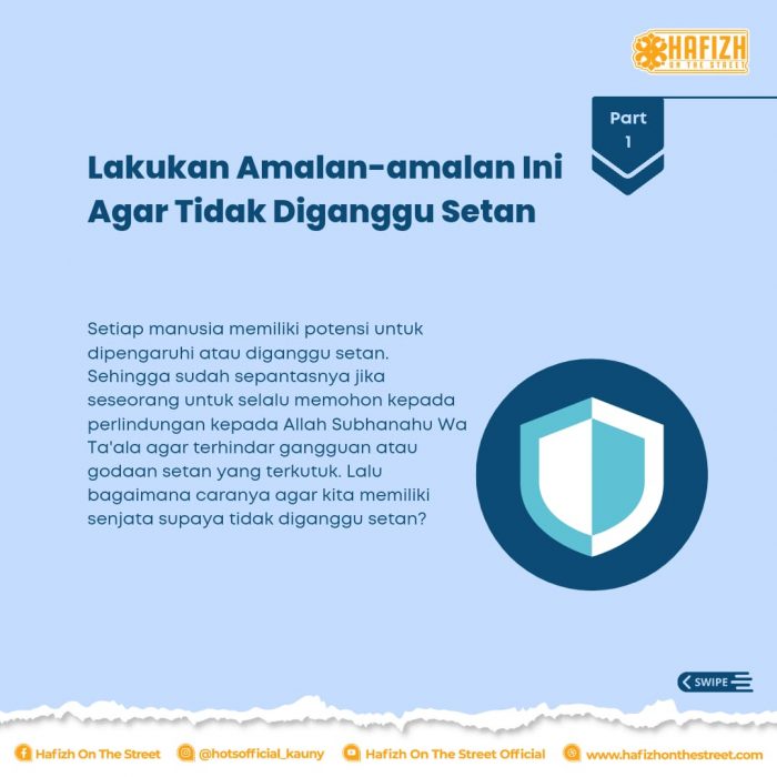 Lakukan Amalan-Amalan Ini Agar Tidak Diganggu Setan