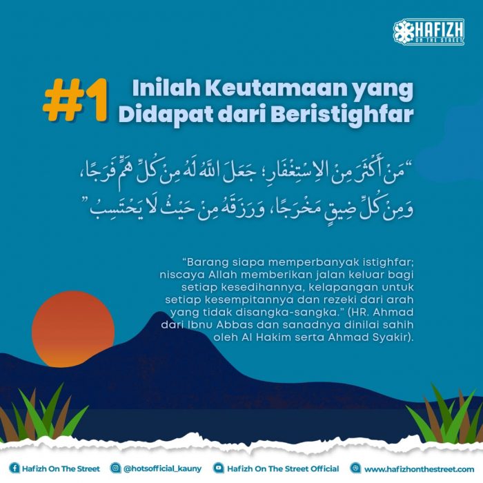 Inilah Keutamaan yang Didapat dari Beristighfar (Part 1)
