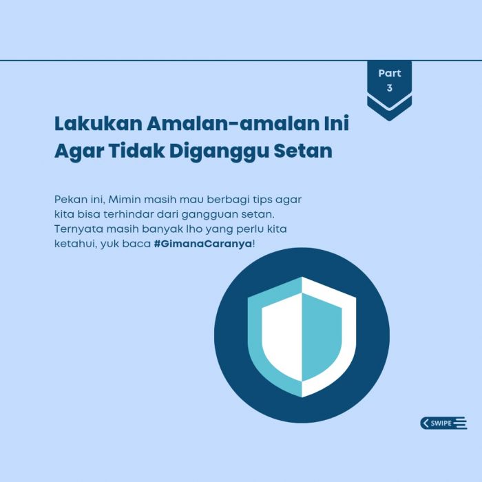 Lakukan Amalan-Amalan Ini Agar Tidak Diganggu Setan (Part 3)