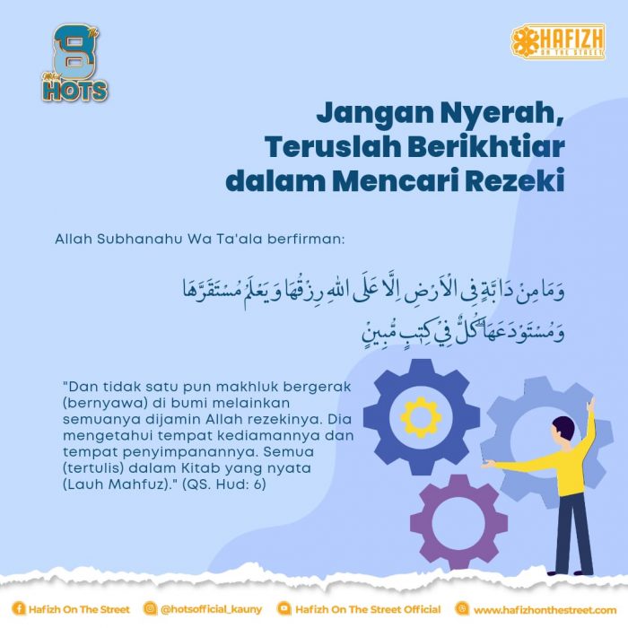 Jangan Nyerah, Teruslah Berikhtiar dalam Mencari Rezeki