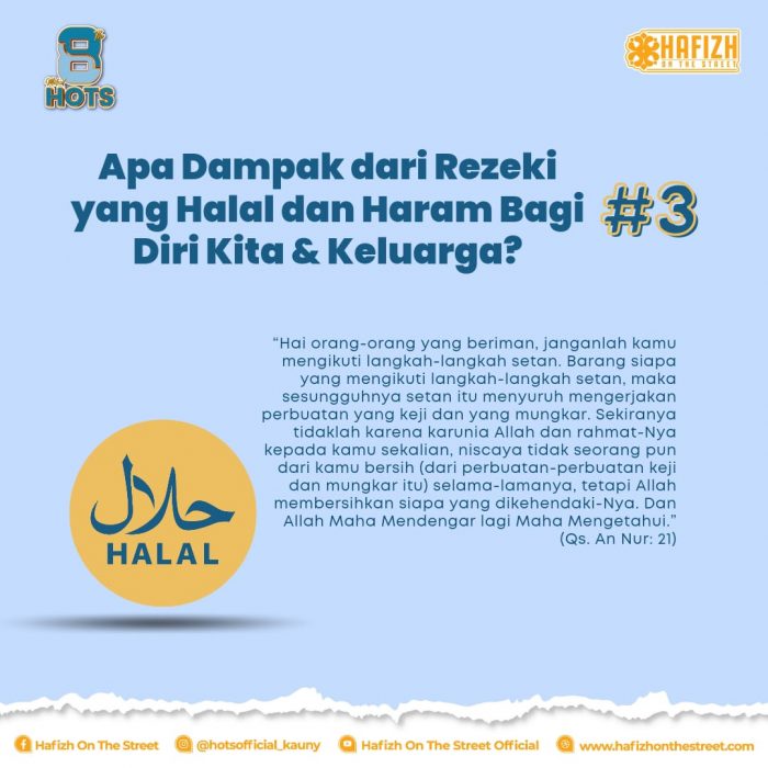 Apa Dampak dari Rezeki yang Halal dan Haram Bagi Diri Kita & Keluarga? (Part 3)