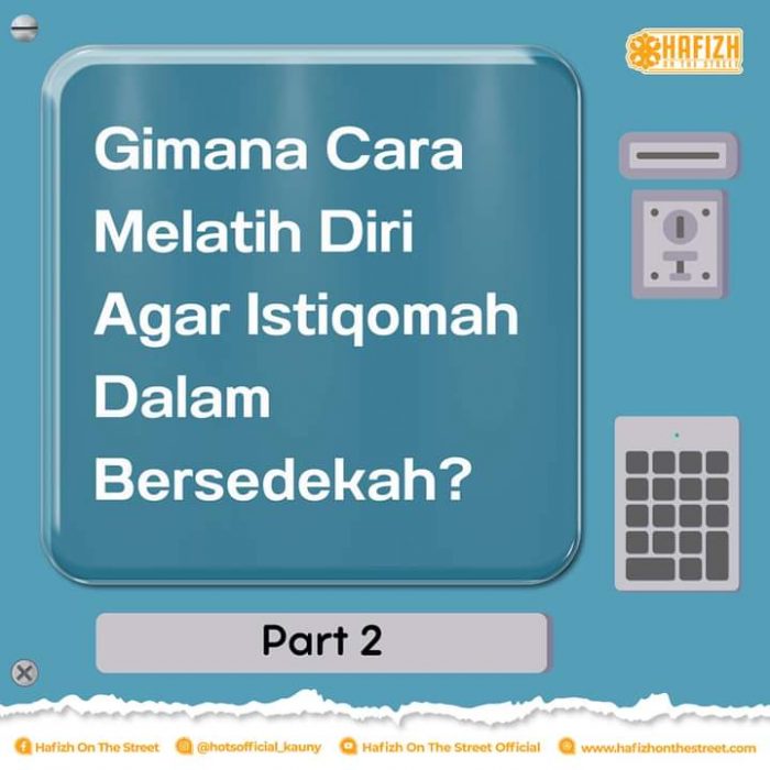 Gimana Cara Melatih Diri Agar Istiqomah Dalam Bersedekah?
