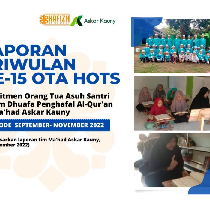 Laporan Triwulan Ke-15 OTA HOTS