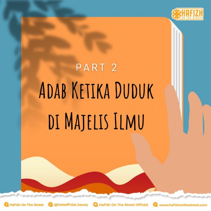 Adab Ketika Duduk di Majelis Ilmu