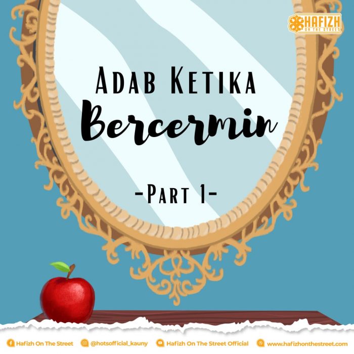 Adab Ketika Bercermin