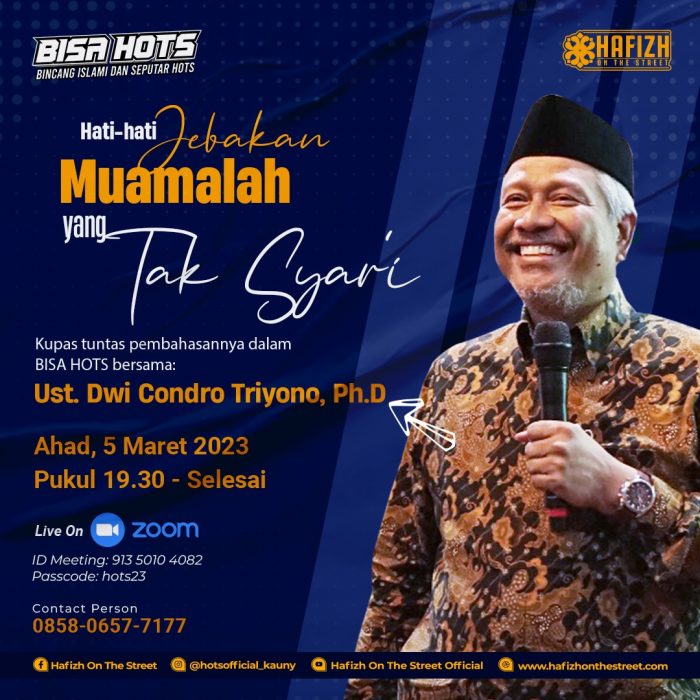 <em>“Hati-hati Jebakan Muamalah yang Tak Syar’i”</em>