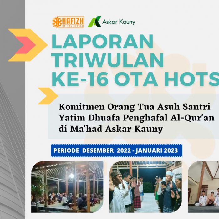Laporan Triwulan ke-16 OTA HOTS
