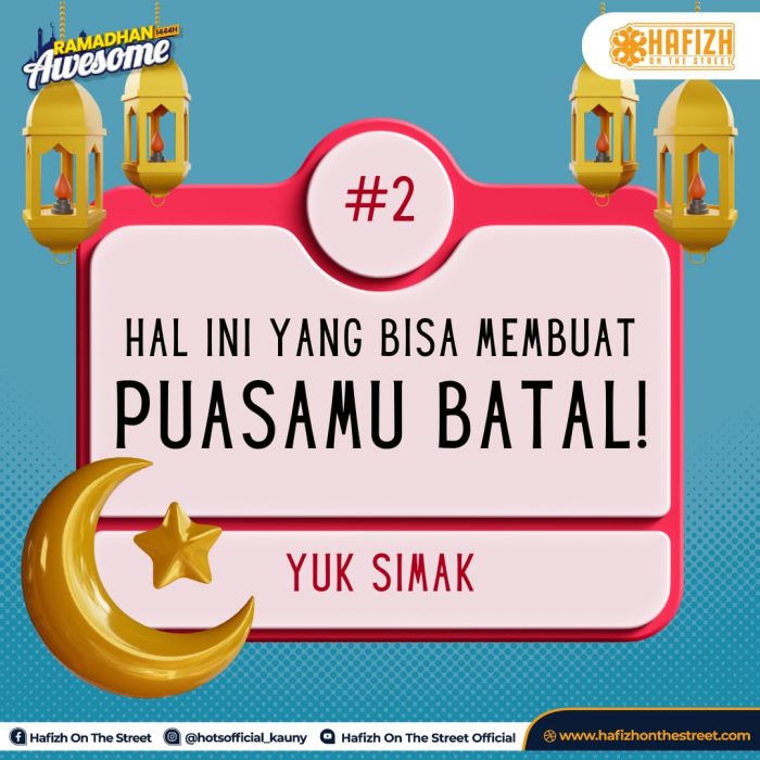 Hal Ini Yang Bisa Membuat Puasamu Batal!