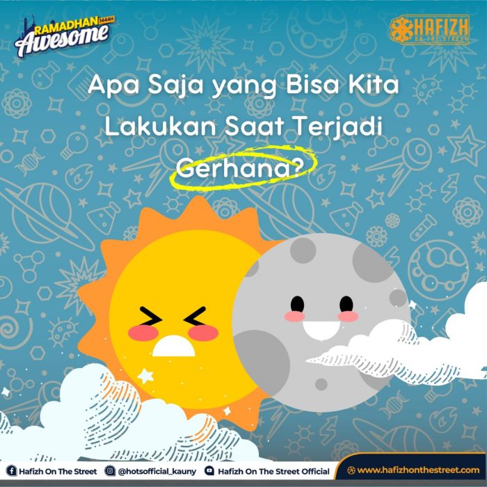 Apa Saja Yang Bisa Kita Lakukan Saat Terjadi Gerhana?