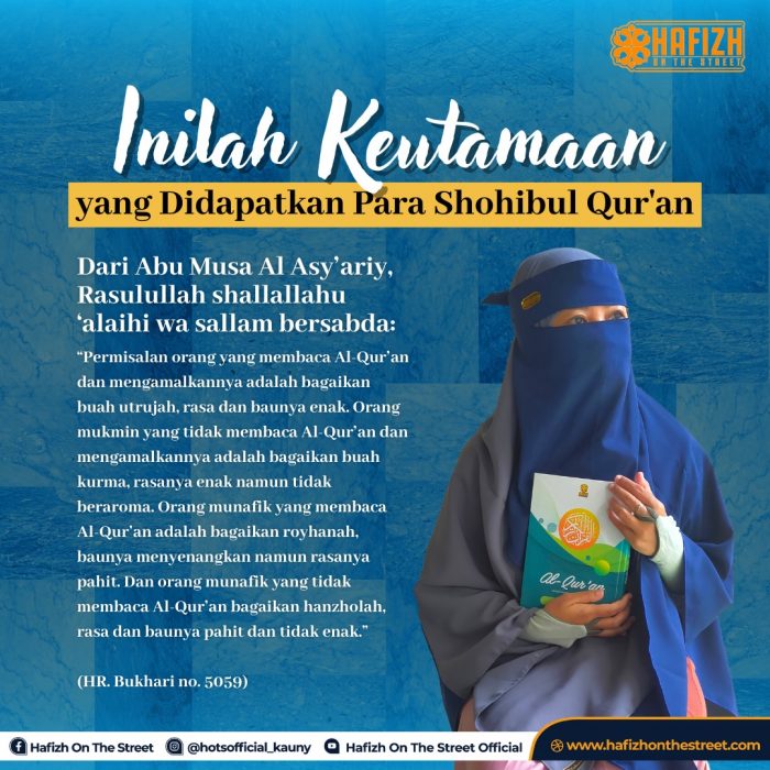 Inilah Keutamaan yang Didapatkan Para Shohibul Qur’an