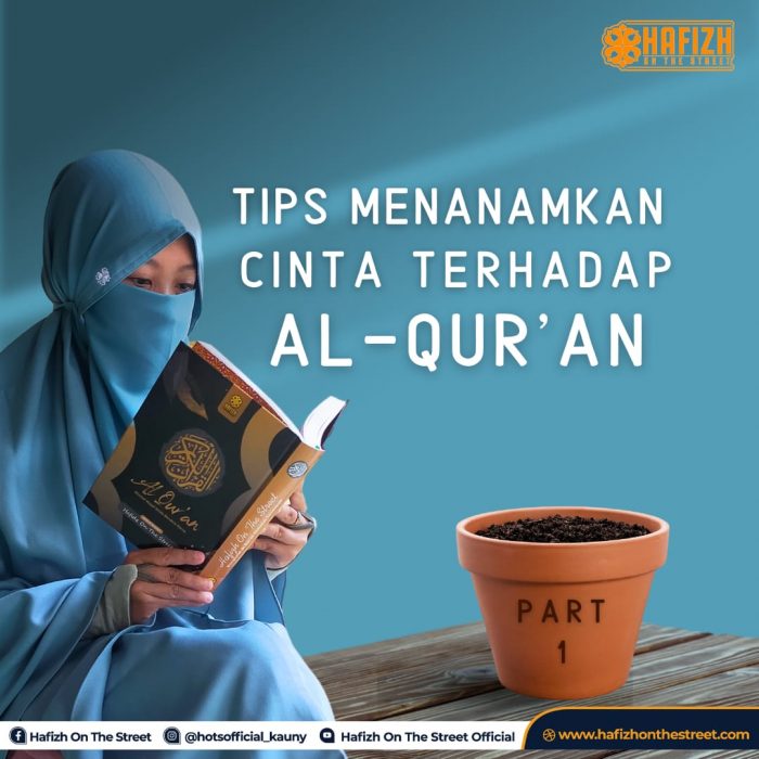 Tips Menanamkan Cinta Terhadap Al-Qur’an