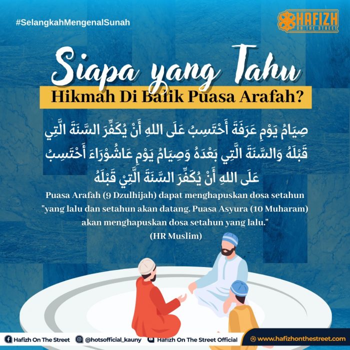 Siapa yang Tahu Hikmah Di Balik Puasa Arafah?