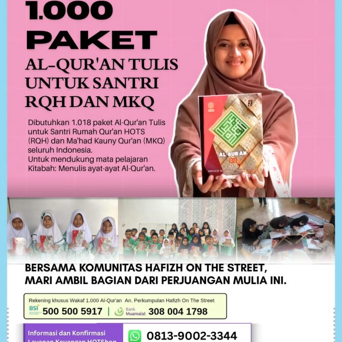Seribu Paket Al-Qur’an Tulis untuk Santri RQH dan MKQ