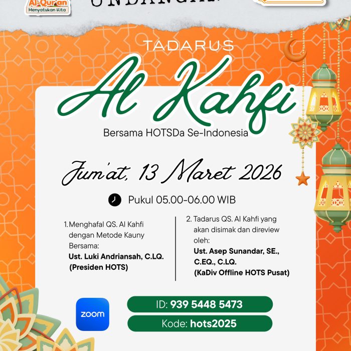 Undangan Tadarus Al-Kahfi Bersama HOTSDa se Indonesia