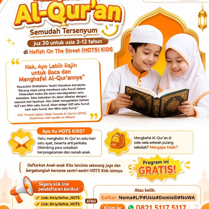 “Nak, Ayo Lebih Rajin untuk Baca dan Menghafal Al-Qur’annya”