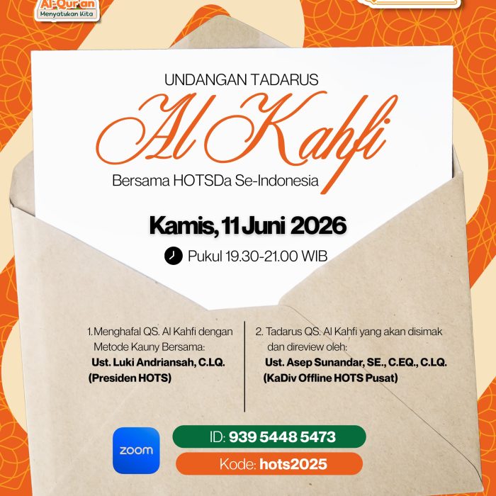Undangan Tadarus Al-Kahfi Bersama HOTSDa se Indonesia