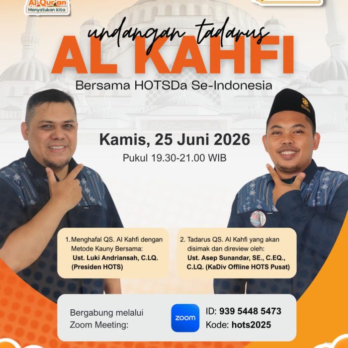 Undangan Tadarus Al-Kahfi Bhersama HOTSDa se Indonesia