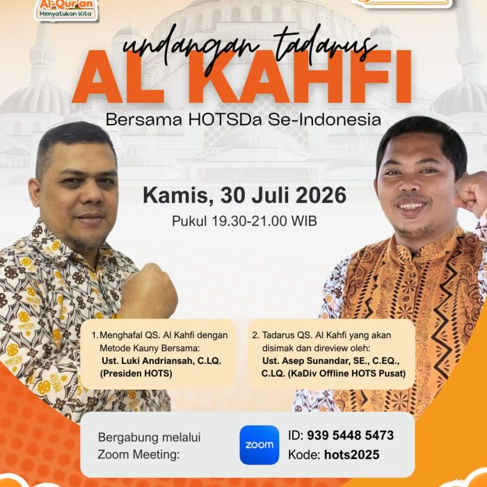 Undangan Tadarus Al-Kahfi Bersama HOTSDa se Indonesia