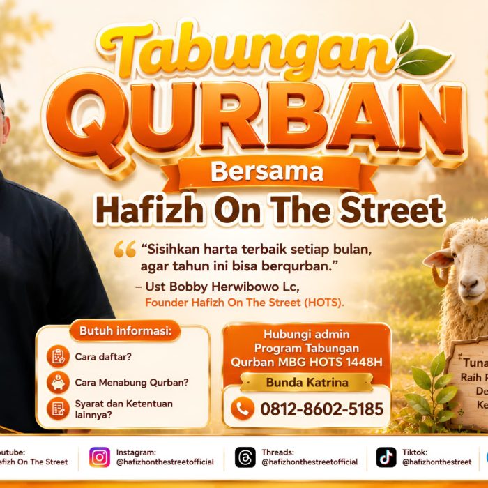 Tabungan Qurban Bersama Hafizh On The Street
