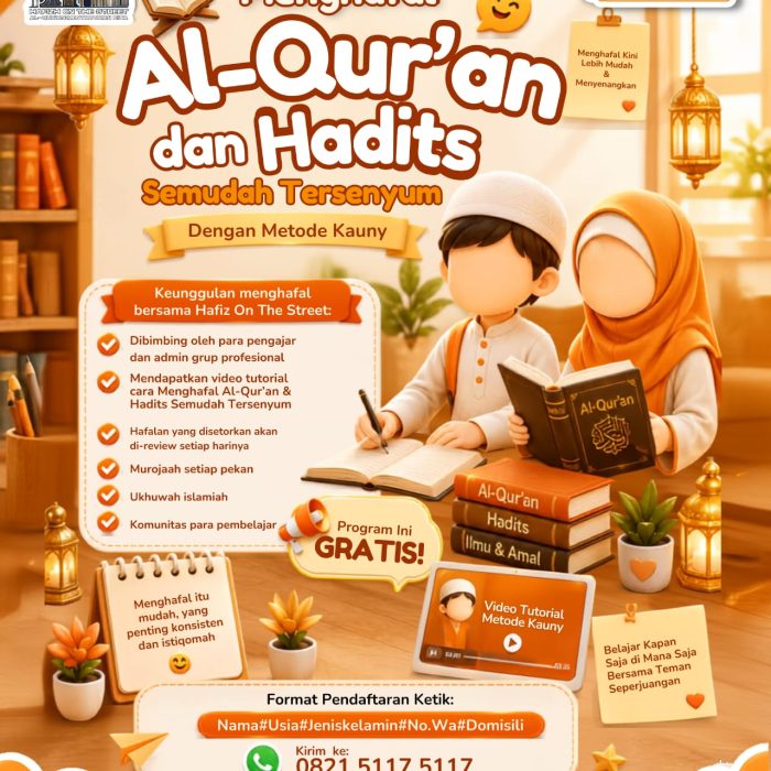 Menghafal Al-Quran dan Hadist Semudah Tersenyum